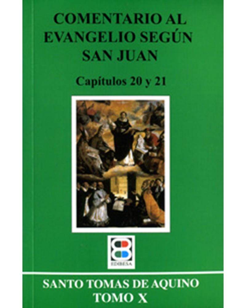 COMENTARIO AL EVG. SEGÚN S. JUAN. TOMO10