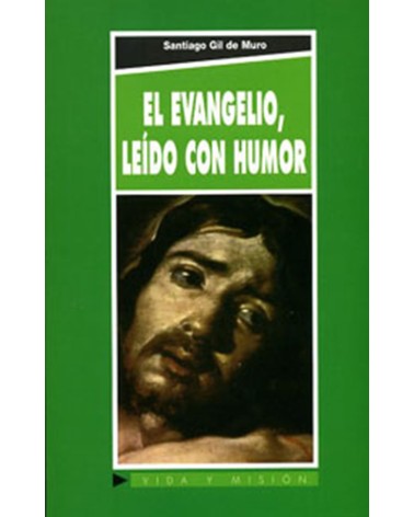EL EVANGELIO LEÍDO CON HUMOR