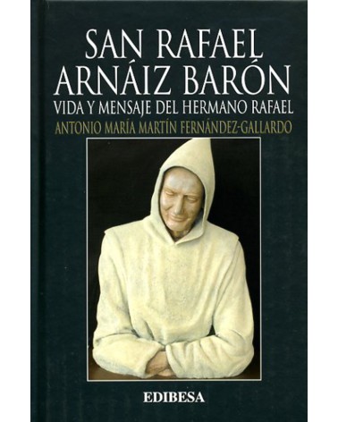 SAN RAFAEL ARNÁIZ BARÓN