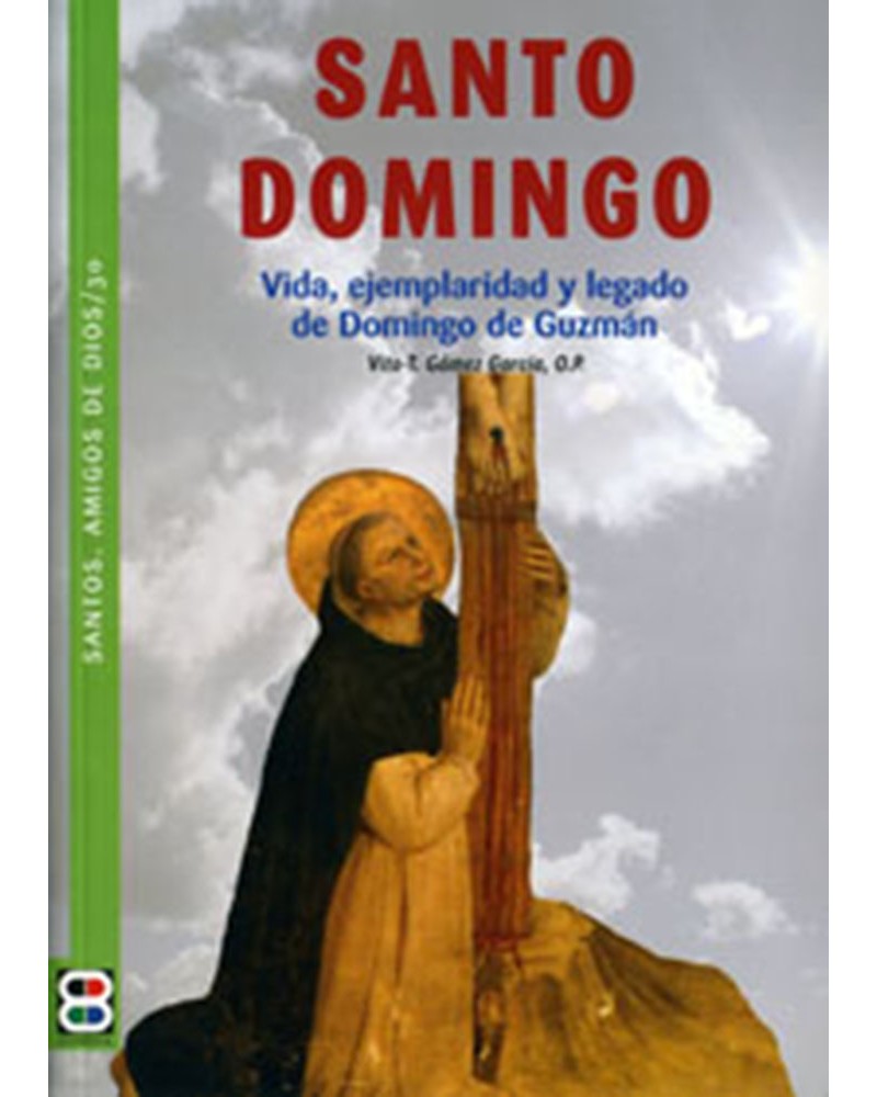 SANTO DOMINGO VIDA (STOS AMIGOS DE DIOS)