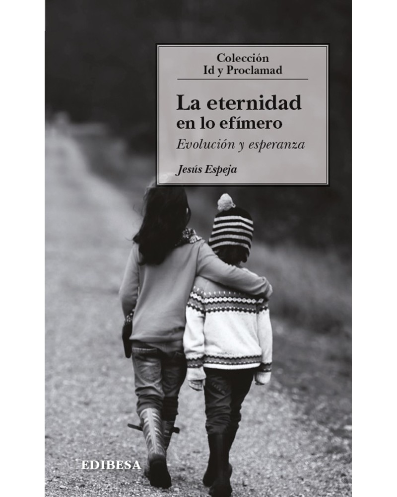 LA ETERNIDAD EN LO EFÍMERO