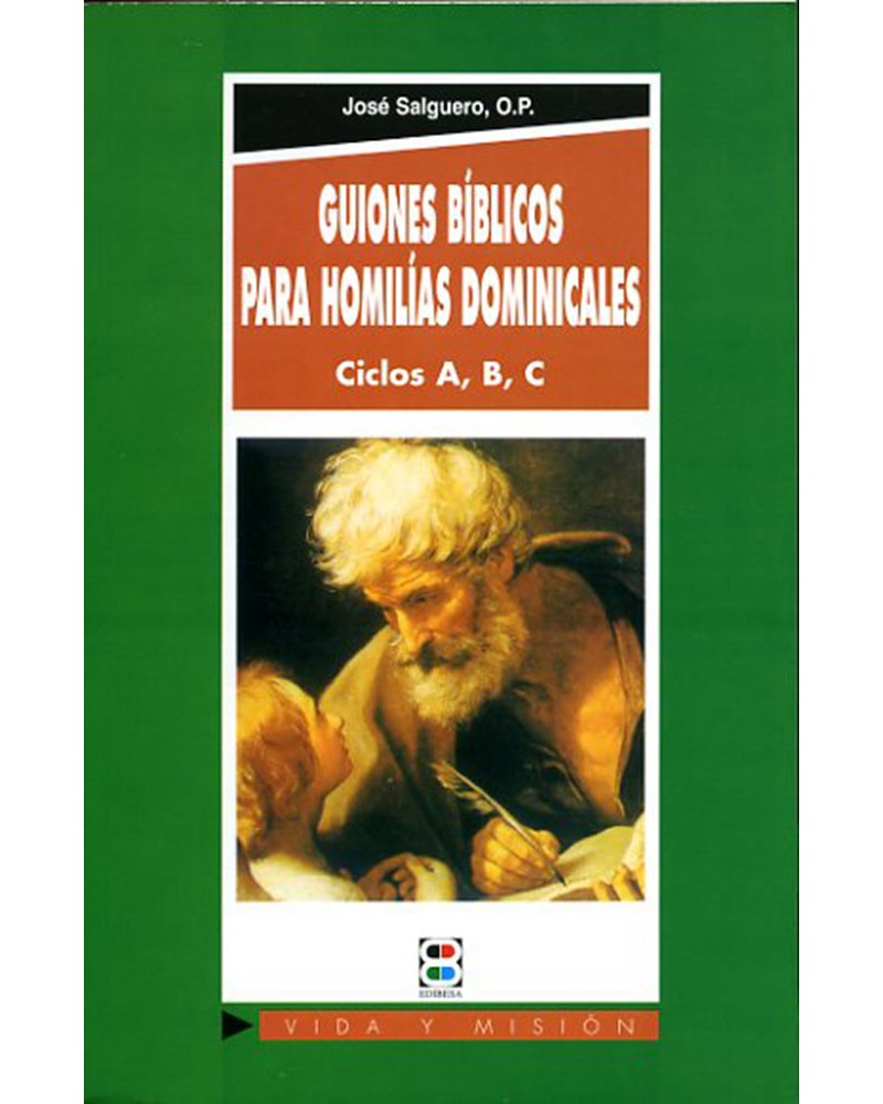 GUIONES BIBLICOS PARA HOMILIAS DOMINICALES