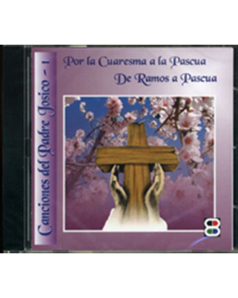 POR LA CUARESMA A LA PASCUA. DE RAMOS A