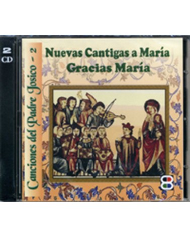 NUEVAS CANTIGAS A MARÍA. GRACIAS Mª (CD