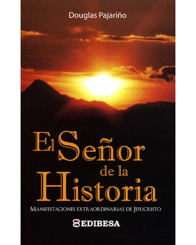 EL SEÑOR DE LA HISTORIA