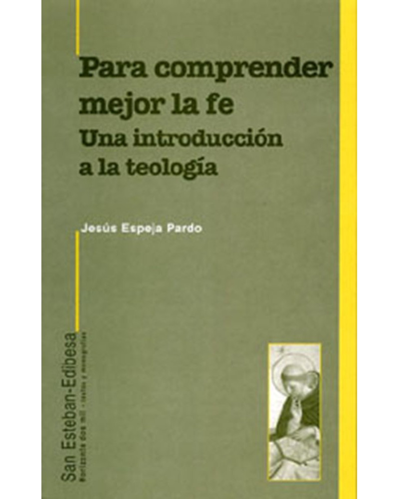 PARA COMPRENDER MEJOR LA FE