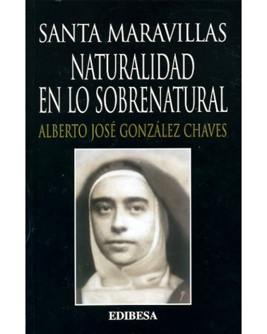 SANTA MARAVILLAS NATURALIDAD EN LO SOBRE NATURAL