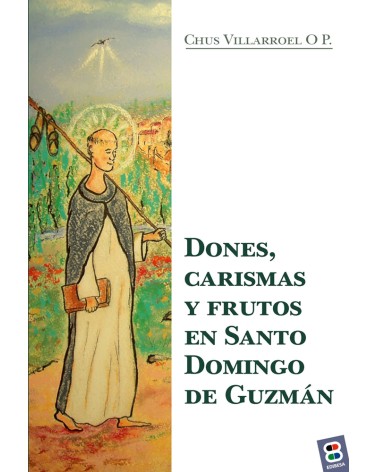 DONES CARISMAS Y FRUTOS EN STO. DOMINGO