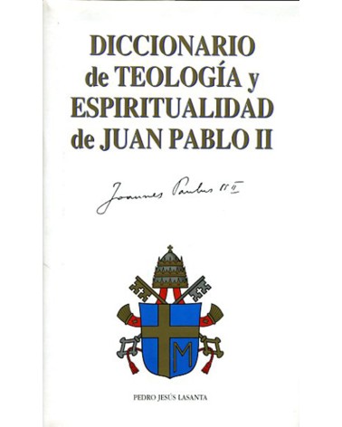 DICCIONARIO DE TEOLOGÍA Y ESPIRITUALIDAD