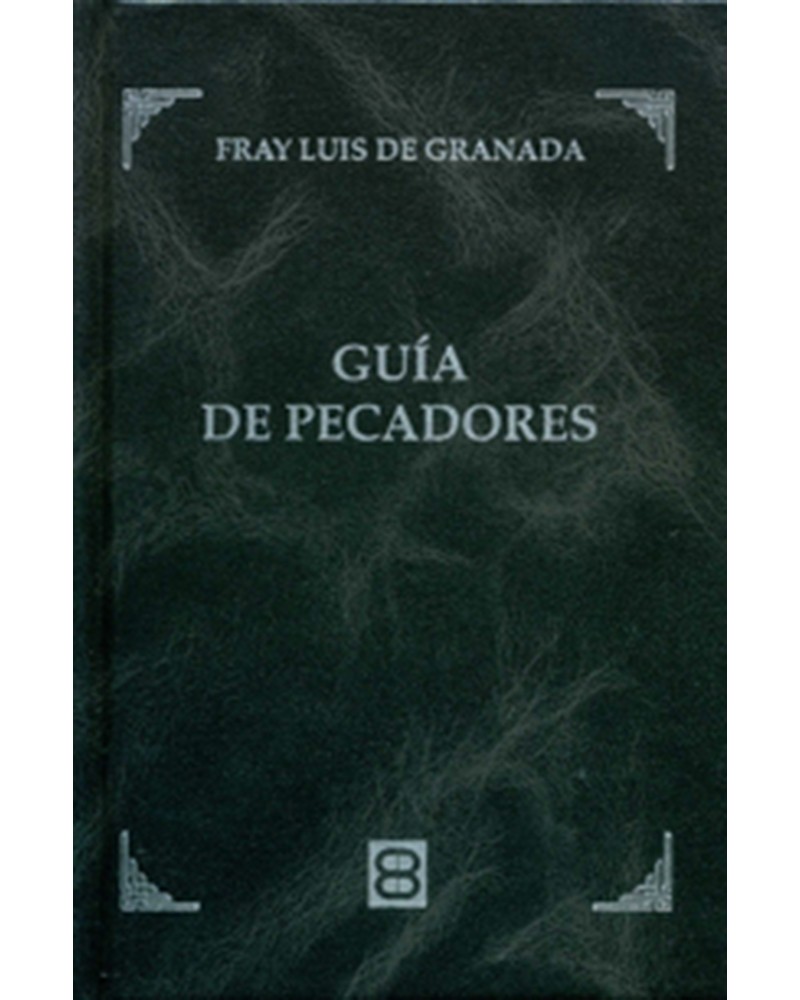 GUÍA DE PECADORES