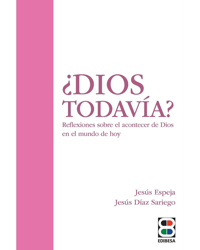 ¿DIOS TODAVÍA