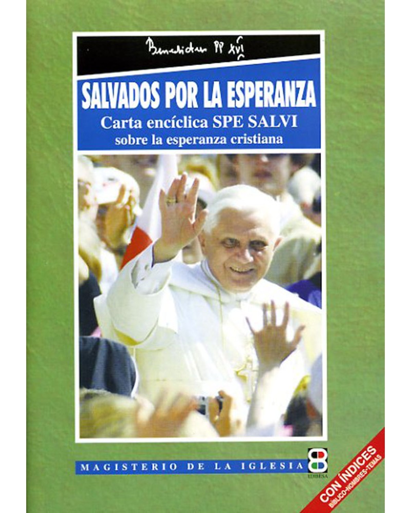 SALVADOS POR LA ESPERANZA