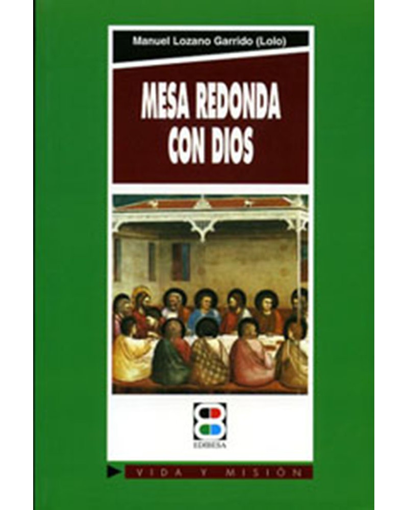 MESA REDONDA CON DIOS