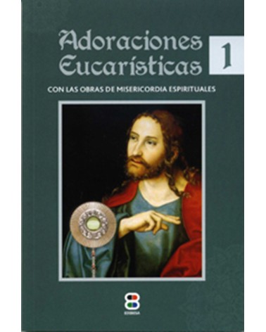 ADORACIONES EUCARÍSTICAS 1