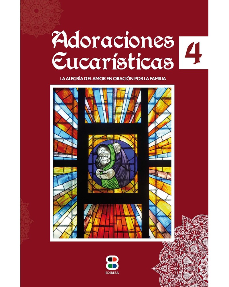 ADORACIONES EUCARÍSTICAS 4