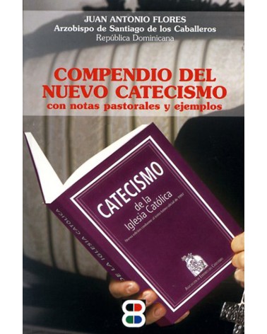 COMPENDIO DEL NUEVO CATECISMO