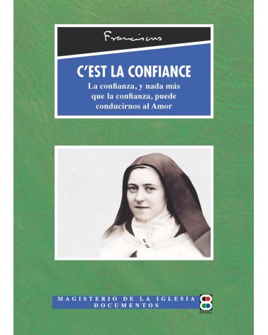 EXHORTACIÓN C'EST LA CONFIANCE