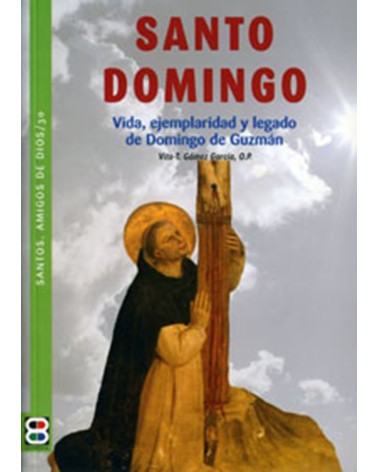 SANTO DOMINGO VIDA (STOS AMIGOS DE DIOS)