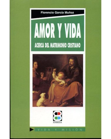 AMOR Y VIDA