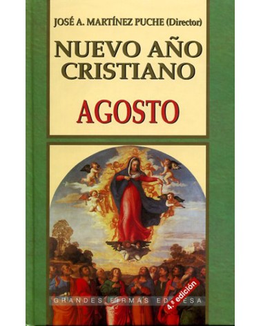 AGOSTO. NUEVO AÑO CRISTIANO