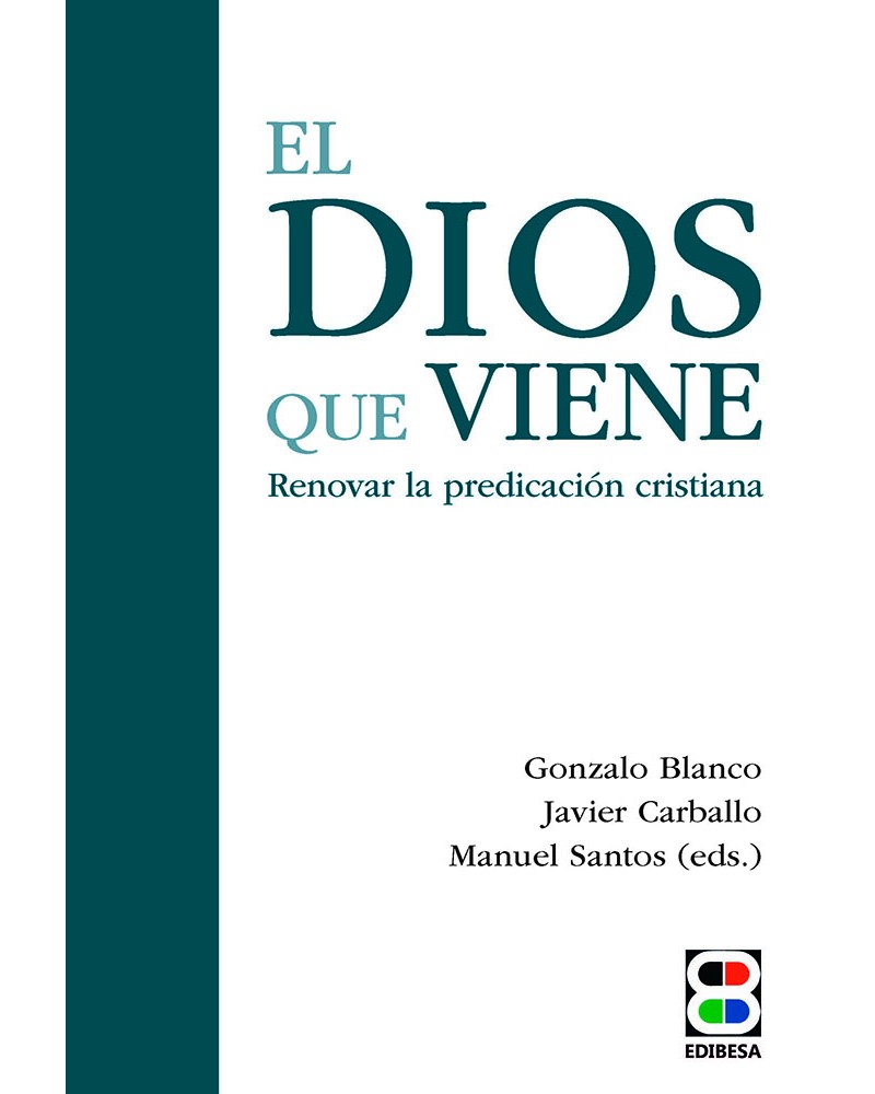 EL DIOS QUE VIENE