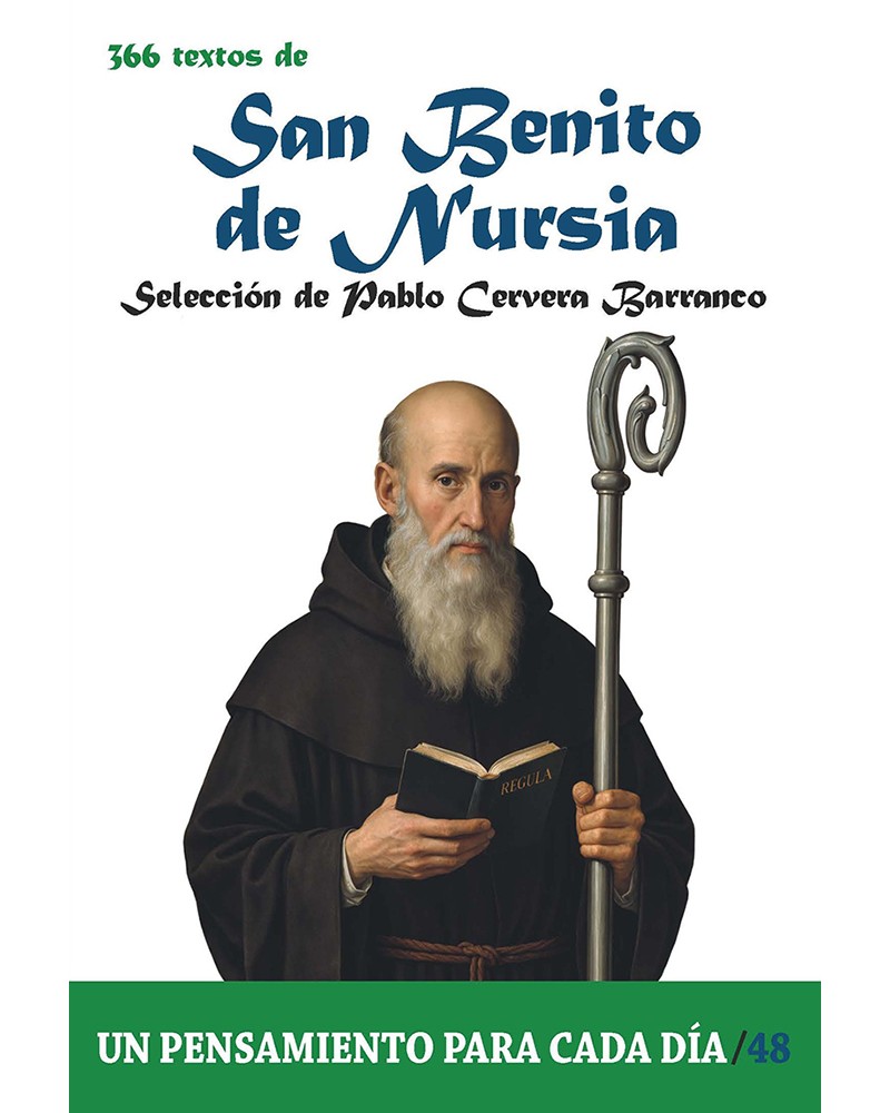 366 TEXTOS DE SAN BENITO DE NURSIA