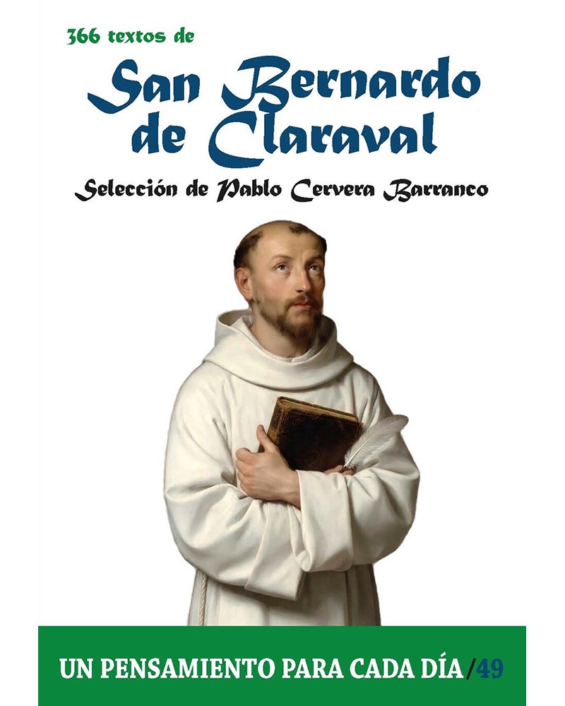 366 TEXTOS DE SAN BERNARDO DE CLARAVAL