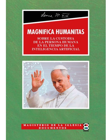 ENCÍCLICA MAGNIFICA HUMANITAS
