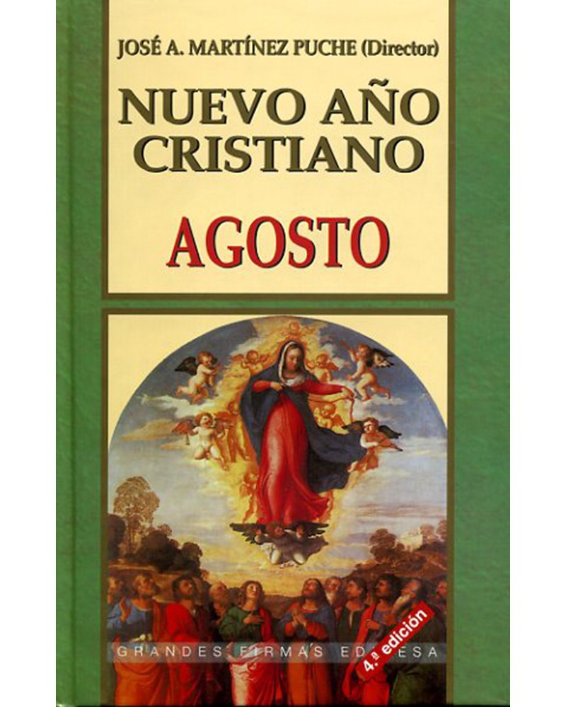 AGOSTO. NUEVO AÑO CRISTIANO