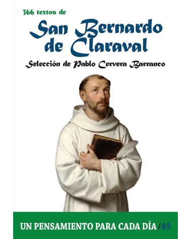 366 TEXTOS DE SAN BERNARDO DE CLARAVAL