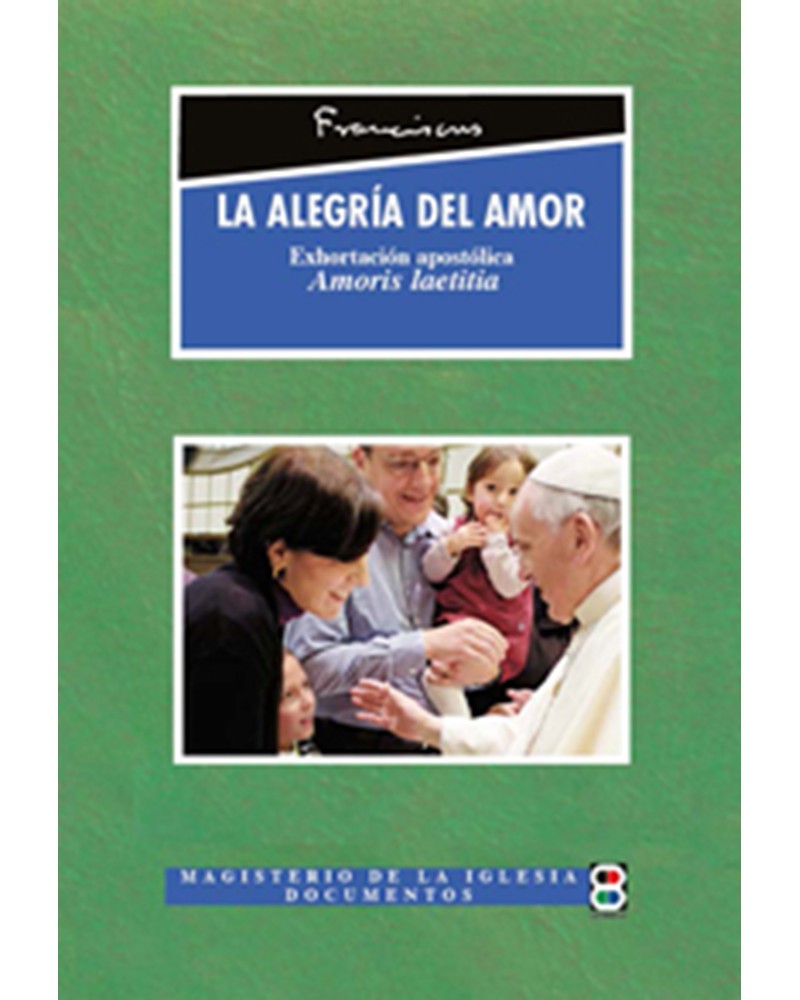 LA ALEGRÍA DEL AMOR