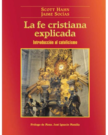 LA FE CRISTIANA EXPLICADA