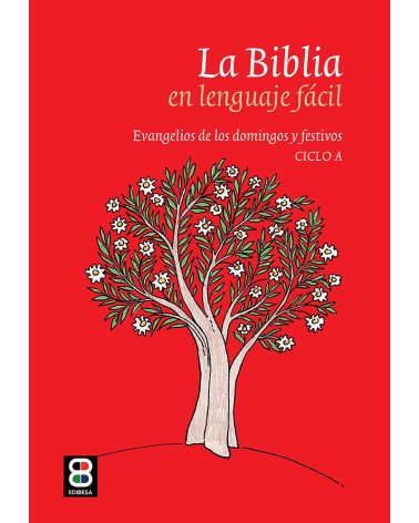 LA BIBLIA EN LENGUAJE FÁCIL  CICLO A