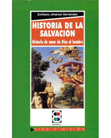HISTORIA DE LA SALVACIÓN