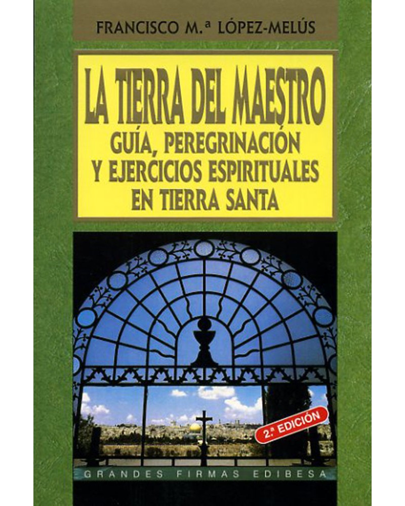 LA TIERRA DEL MAESTRO