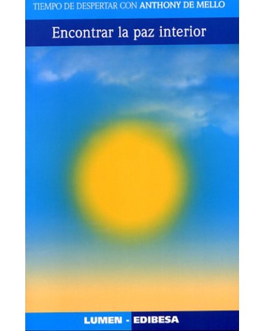 ENCONTRAR LA PAZ INTERIOR