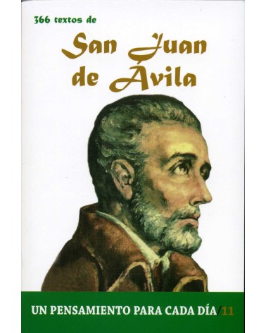 366 TEXTOS DE SAN JUAN DE ÁVILA
