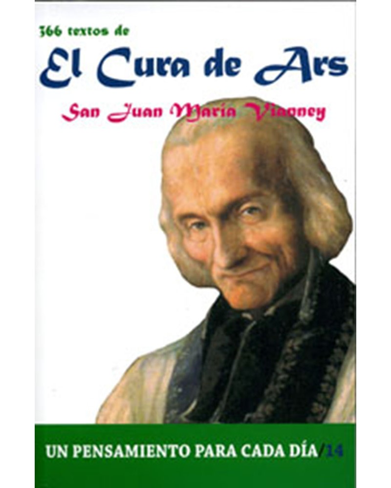 366 TEXTOS DE EL CURA DE ARS