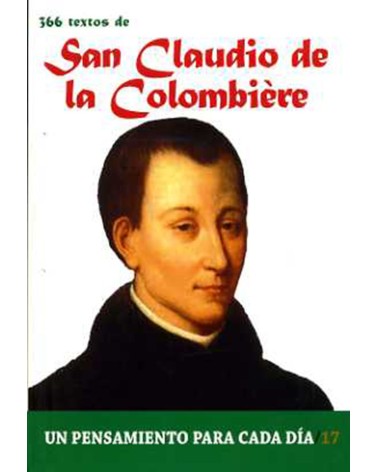 366 TEXTOS DE SAN CLAUDIO DE LA COLOMBIÈ
