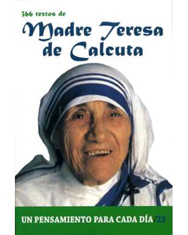 366 TEXTOS DE MADRE TERESA DE CALCUTA