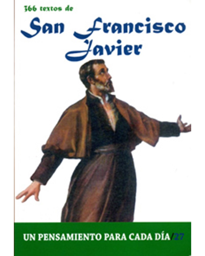 366 TEXTOS DE SAN FRANCISCO JAVIER