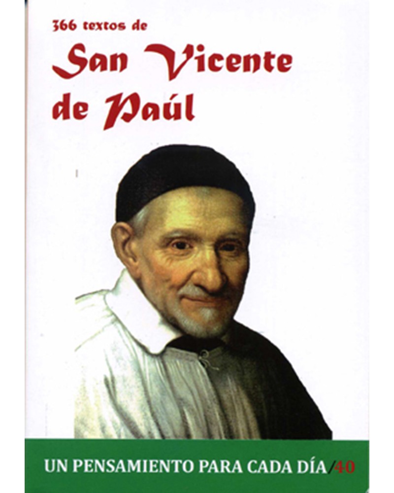 366 TEXTOS DE SAN VICENTE DE PAÚL