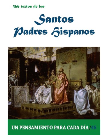 366 TEXTOS DE LOS SANTOS PADRES HISPANOS