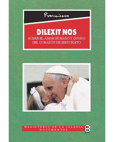 ENCÍCLICA DILEXIT NOS