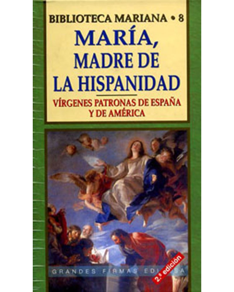 MARÍA MADRE DE LA HISPANIDAD