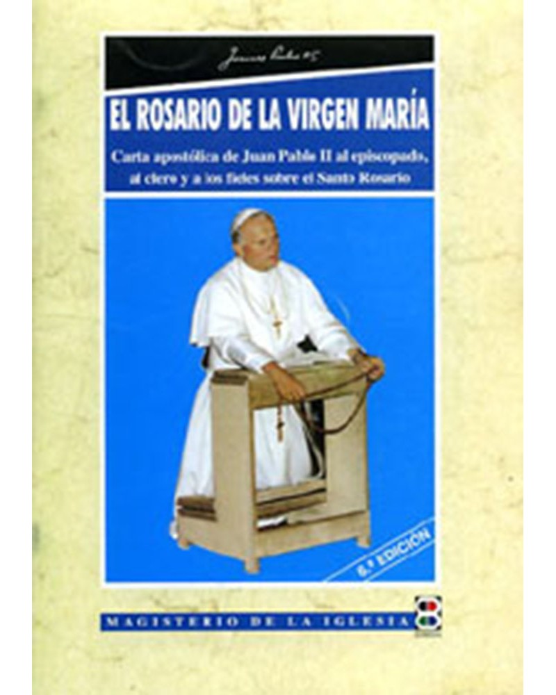 EL ROSARIO DE LA VIRGEN MARÍA
