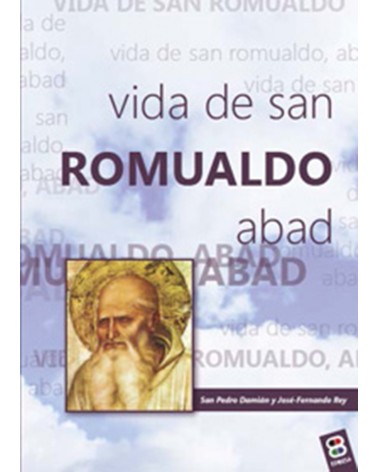 VIDA DE SAN ROMUALDO ABAD