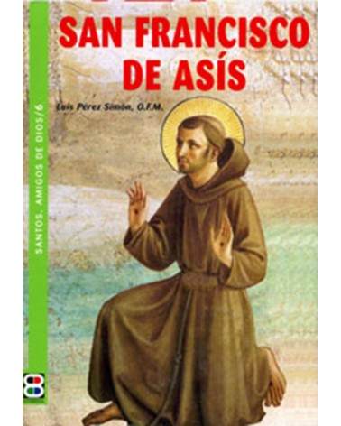 SAN FRANCISCO DE ASÍS (STOS AMIGOS DE DIOS)