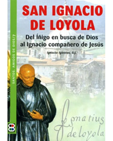 SAN IGNACIO DE LOYOLA (STOS AMIGOS DE DIOS)