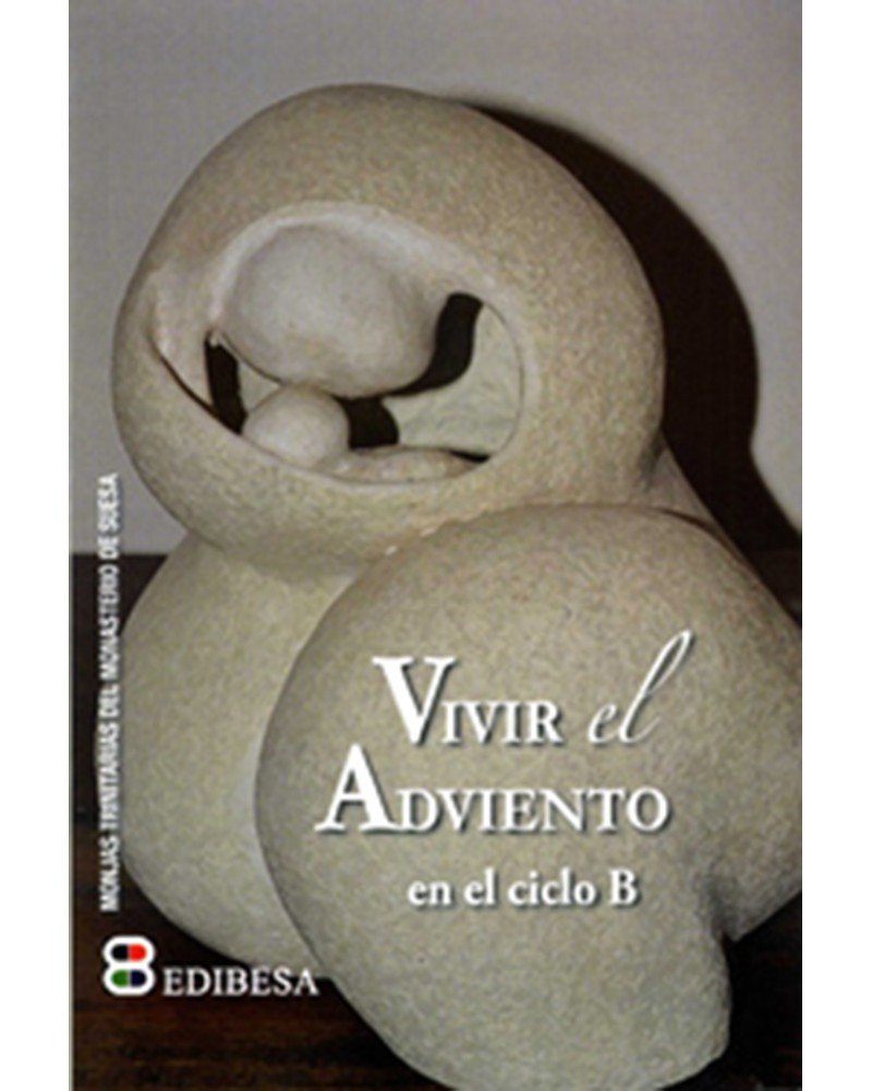 VIVIR EL ADVIENTO EN EL CICLO B